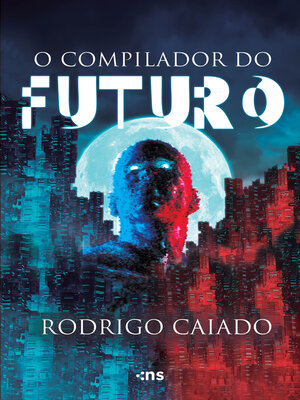 cover image of O compilador do futuro